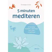 Zuidnederlandse Uitgeverij (ZNU) 5 minuten mediteren
