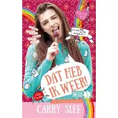 Dat heb ik weer! - Carry Slee