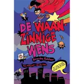 Overamstel Uitgevers De waanzinnige wens