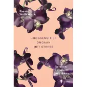 Borgerhoff & Lamberigts Hoogsensitief omgaan met stress (Paperback)