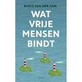 Prometheus Wat vrije mensen bindt (Paperback)