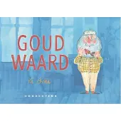 Oogachtend Goud Waard