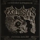 Cd Certain Corpses Never Decay