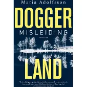 Luitingh-sijthoff Doggerland - Misleiding (Paperback)