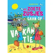 De Zoete Zusjes Gaan op vakantie - Kinderboek