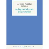 Uitgeverij Noordboek De beginnende en de beste redenaar (Paperback)