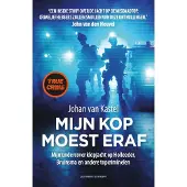 Luitingh-sijthoff Mijn kop moest eraf (Paperback)
