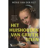 Xander Uitgevers B.V. Het huishouden van Grietje Steen