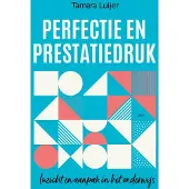 Uitgeverij PICA Perfectie en prestatiedruk (Paperback)