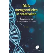 Uitgeverij Paris B.V. DNA-mengprofielen in strafzaken (Paperback)