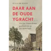 Unieboek spectrum Daar aan de oude Ygracht