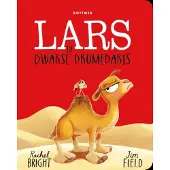 Gottmer Lars de dwarse dromedaris (Kartonboek)