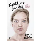 Boekerij Parttime-junkie (Paperback)