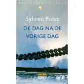 Wereldbibliotheek De dag na de vorige dag (Paperback)