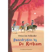 Van Holkema & Warendorf Paardrijden bij De Roskam (Hardback)