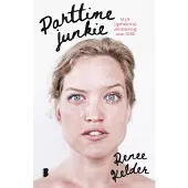Boekerij Parttime-junkie (Paperback)