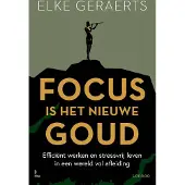 Lannoo Focus is het nieuwe goud (Paperback)