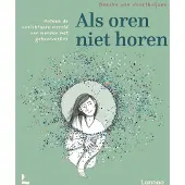 Lannoo Als oren niet horen (Paperback)