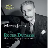 OUTHERE Martin Jones & Adrian Farmer - Roger-Ducasse: The Complete Piano Music (3 CD)