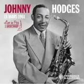Sonic Johnny Hodges - Live In Paris - 18 Mars 1961 (3 CD)
