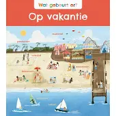 Lumina Wat gebeurt er? Op vakantie (Hardback)