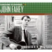 Import Vanguard Visionaries: John Fahey
