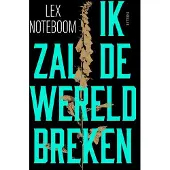A.W. Bruna Uitgevers Ik zal de wereld breken