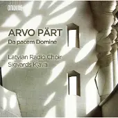 OUTHERE Latvian Radio Choir, Sigvards Klava - Pärt: Da Pacem Domine (CD)