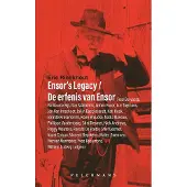 Pelckmans Ensor's legacy