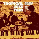 OUTHERE Tropical Jazz Trio - On Peut Parler D'Autre Chose (LP)