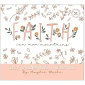 Legacy Faith Can Move Mountains Kalender 2027