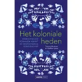 AMSTERDAM UNIVERSITY PRESS Het koloniale heden