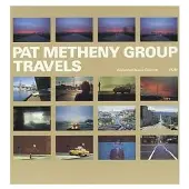 OUTHERE Pat Metheny Group - Travels (2 LP) (reissue)