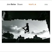 OUTHERE Jon Balke & Siwan - Hafla (CD)