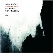 OUTHERE John Scofield, Steve Swallow, Bill Stewart - Swallow Tales (LP)