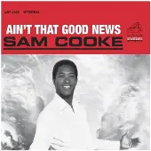 Universal Music Sam Cooke - Ain't That Good News (LP) (Remastered)