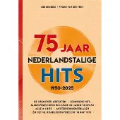 Edicola Publishing 75 jaar Nederlandstalige Hits 1950-2025