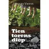 Van Holkema & Warendorf Tien torens diep (Paperback)