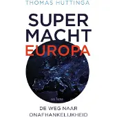 Ten Have Supermacht Europa (Paperback)