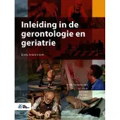 Bohn Stafleu van Loghum Inleiding in de gerontologie en geriatrie (Paperback)