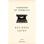 Ambo/Anthos Uitgevers Een heel leven (Hardback)