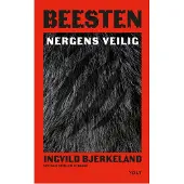 Volt Beesten: Nergens veilig (Hardback)