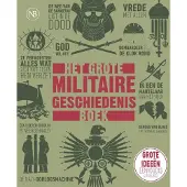 Uitgeverij Noordboek Het grote militaire geschiedenisboek (Hardback)