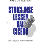 Ten Have Stoïcijnse lessen van Cicero (Paperback)