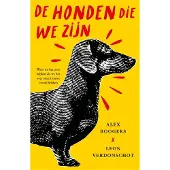 Overamstel Uitgevers De honden die we zijn
