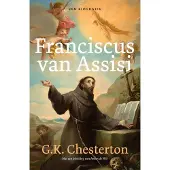 Adveniat Geloofseducatie B.V. Franciscus van Assisi (Hardback)