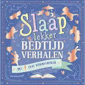 Rebo Productions Slaap lekker bedtijdverhalen - Hardcover - 4 dierenverhalen
