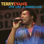 Coast2Coast Terry Evans - Live Like A Hurricane (CD)
