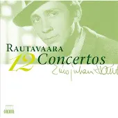 OUTHERE Various Artists - Rautavaara: 12 Concertos (4 CD)