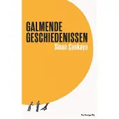 De Bezige Bij Galmende geschiedenissen